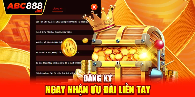 Đăng ký ngay nhận ưu đãi liền tay