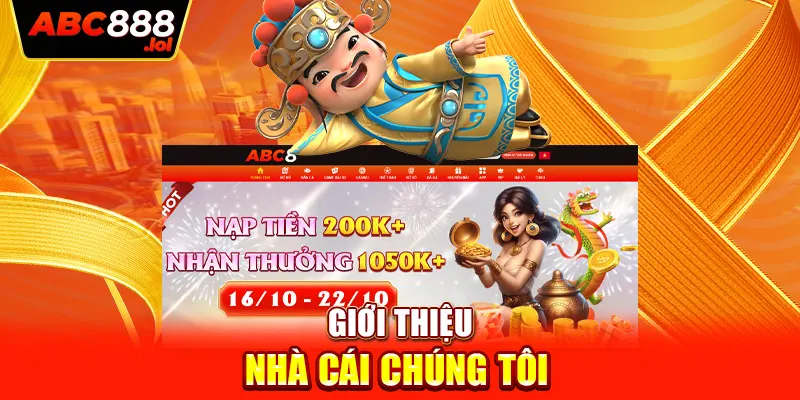 Giới thiệu nhà cái chúng tôi 