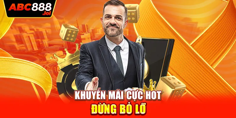 Khuyến mãi cực hot đừng bỏ lỡ