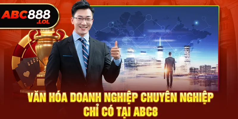 Văn hóa doanh nghiệp về chúng tôi ABC8 